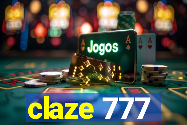 claze 777